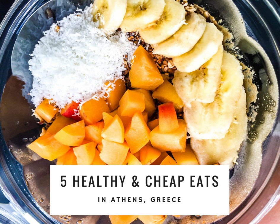 5 Healthy & Cheap Eats in Athens, Greece