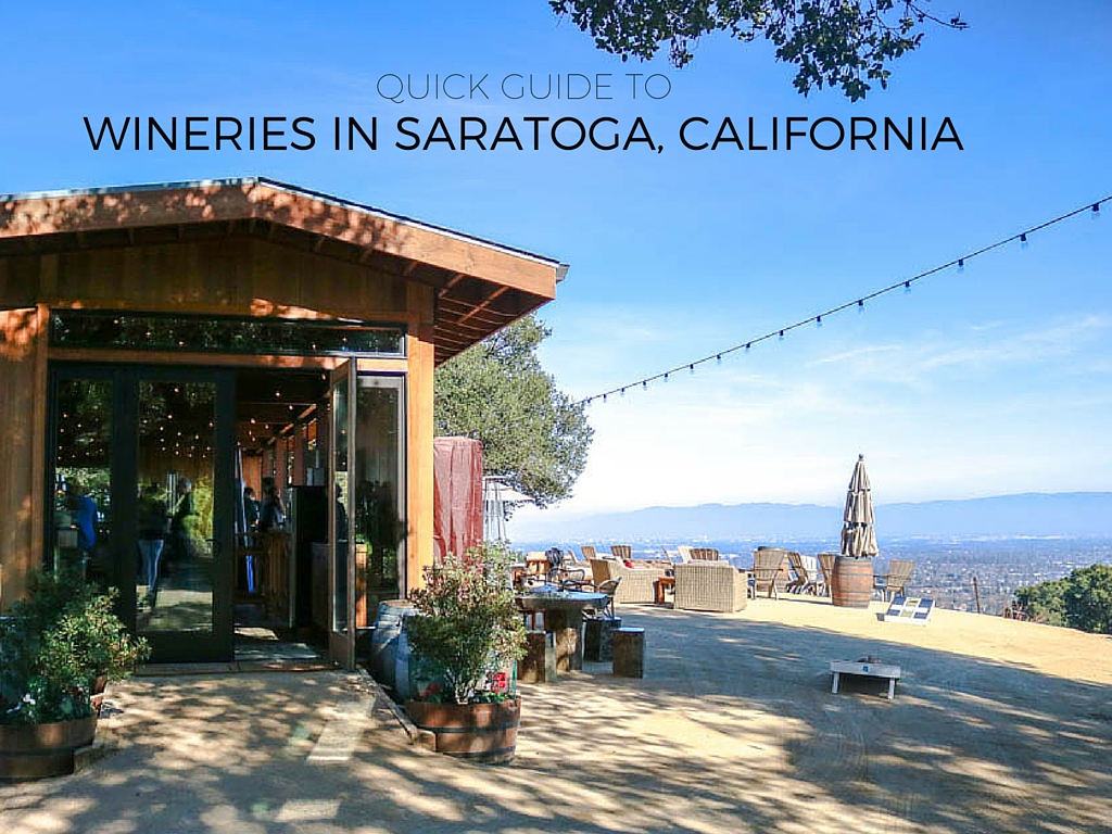 Quick Guide to Wineries in Saratoga, California